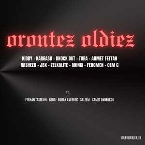 Orontez Oldiez (Explicit)