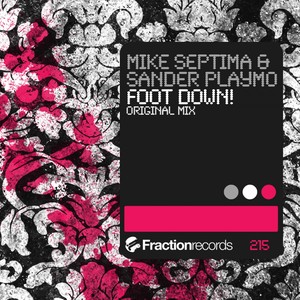 Foot Down! (Original Mix)