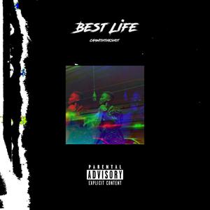 Best Life (Explicit)