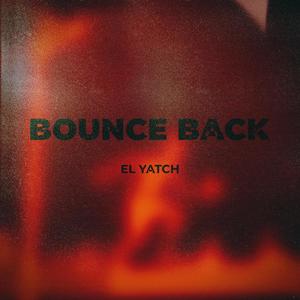 Bounce Back (Explicit)