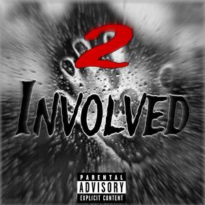 2 Involved (Explicit)