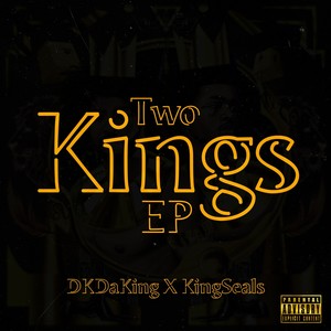 Two Kings (Explicit)