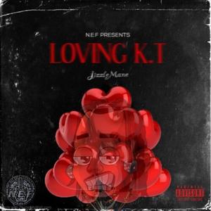 Loving K.T. (Explicit)