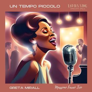 Un tempo piccolo (feat. Massimo Faraò Trio)