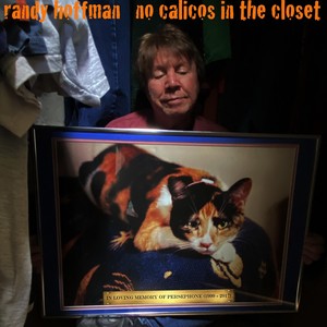 No Calicos in the Closet