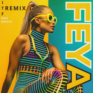 Feya (I.T.F Radio Remix)