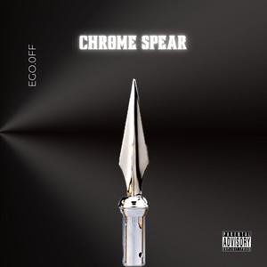 Chrome Spear (Explicit)