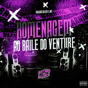 Homenagem ao Baile do Venture (Explicit)