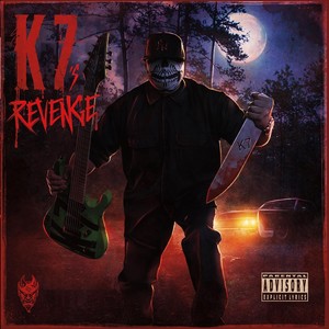 K7's Revenge (Explicit)