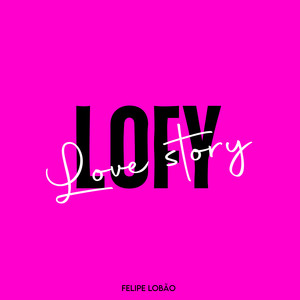 Lofy Love Story