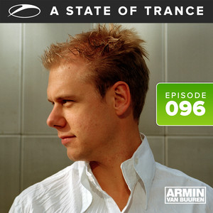 A State Of Trance Episode 096