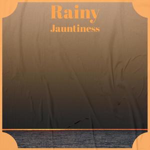 Rainy Jauntiness