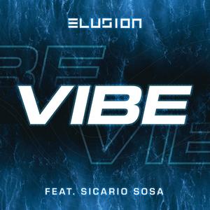 VIBE(feat. Sicario Sosa) (Explicit)