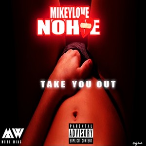 Take You Out (Explicit)