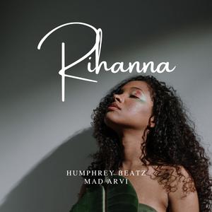 Rihanna (feat. Mad Arvi)