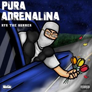 Pura Adrenalina (feat. dvrkness13) [Explicit]