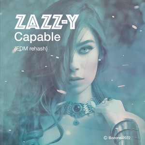 Capable (EDM Rehash)