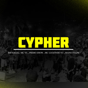 Cypher: O Que Vocês Querem Ouvir (Explicit)