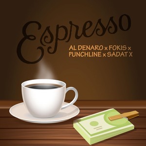Espresso(feat. Al Denaro) (Explicit)