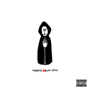 Happily Never After (Explicit)