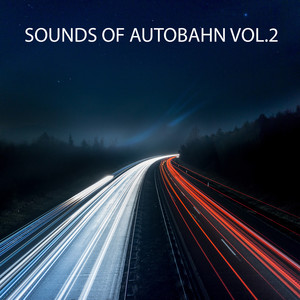 Sounds of Autobahn (Vol.2)