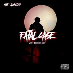 FATAL CASE (Explicit)