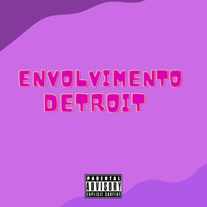 envolvimento detroit