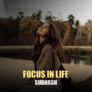 Focus in Life