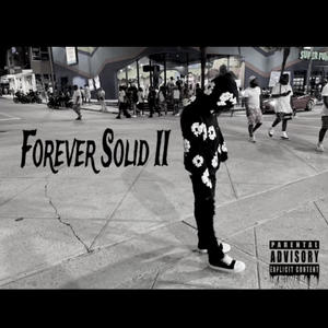 Forever Solid 2 (Explicit)