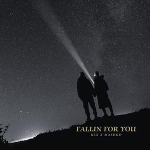 Fallin For You (feat. Mashud & Moeez)