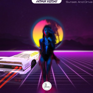 Sunset & Drive (Original Mix)