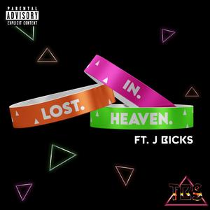Lost In Heaven(feat. J Bicks) (Explicit)