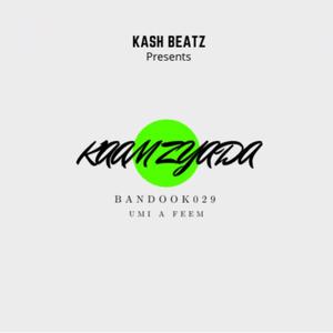 Kaam zyda (feat. Umi a feem) (Explicit)