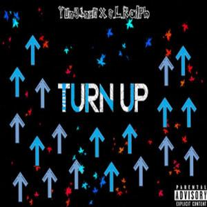 Turn Up (Explicit)