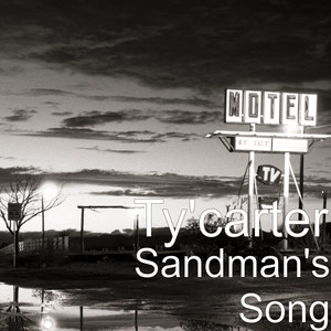 Sandman's Song (Explicit)