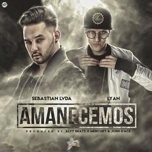 Amanecemos (Explicit)