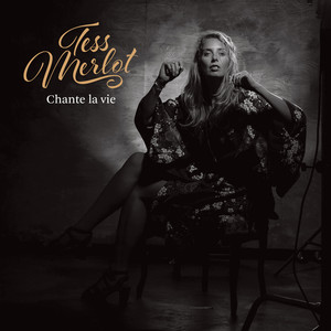 Chante la vie