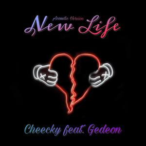 New Life (feat. Cheecky) [Acoustic Version]