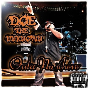 Outa No Where (Explicit)