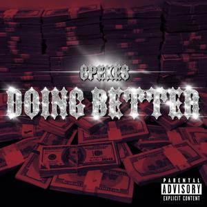 Doing Better (prod.by Drxma) (Explicit)