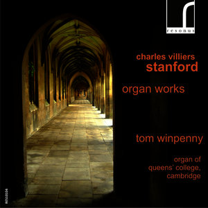 Charles Villiers Stanford: Organ Works