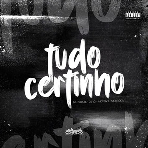 Tudo Certinho (Explicit)