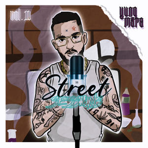 Yung Mare: Street Sessions, Vol. 11 (Explicit)