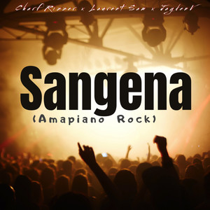 Sangena Revist (Amapiano Rock) (Laurent Sam Remix)