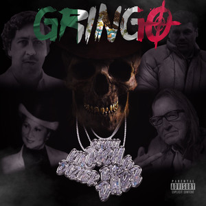 Gringo (Explicit)