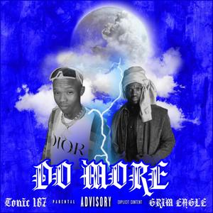 DO MORE (feat. GRIM EAGLE) [Explicit]