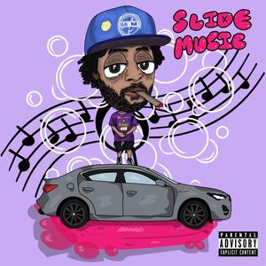 SLIDE MUSIC (Explicit)