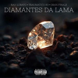 DIAMANTES DA LAMA