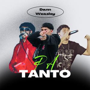 Pa' Tanto (Explicit)