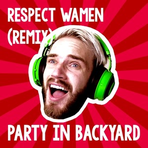 Respect Wamen (Remix)